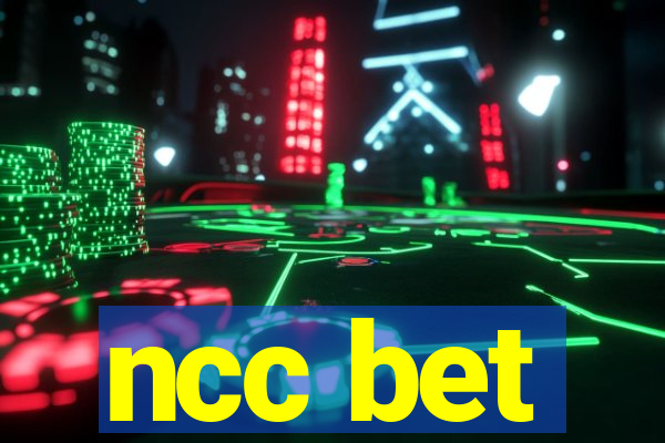 ncc bet